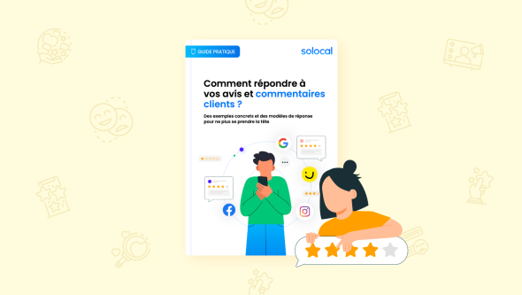 Guide Pratique Commentaires Clients Solocal 2024